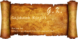Gajdusek Kirill névjegykártya
